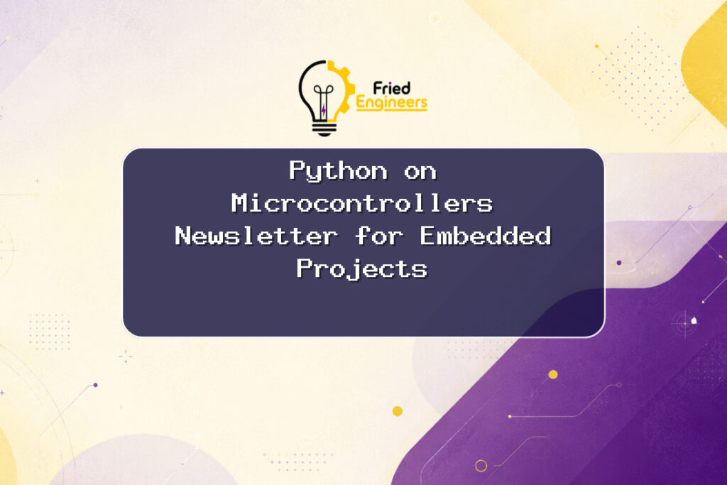 Python Microcontrollers Newsletter logo with microcontrollers