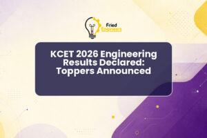 KCET 2026 Engineering Results Declared: Toppers Announced
