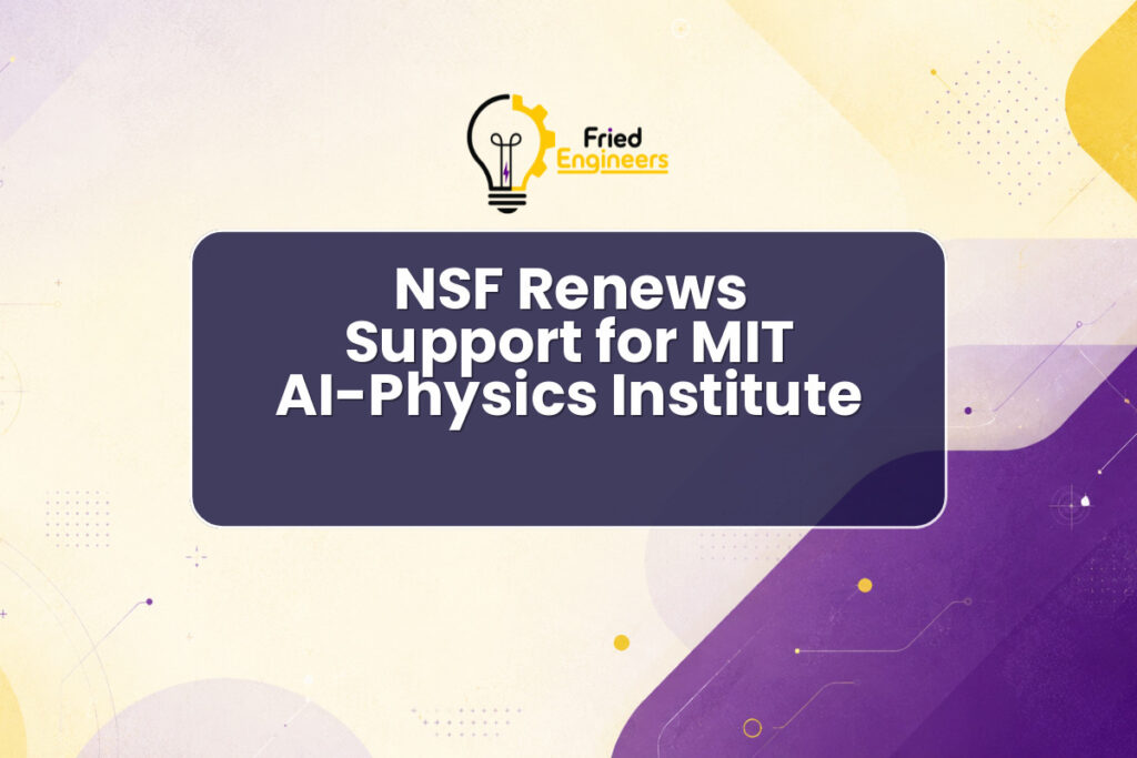 MIT AI-Physics Institute Renewal research collaboration