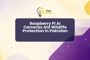 Raspberry Pi AI Cameras Aid Wildlife Protection in Pakistan