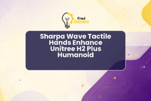 Sharpa Wave Tactile Hands Enhance Unitree H2 Plus Humanoid