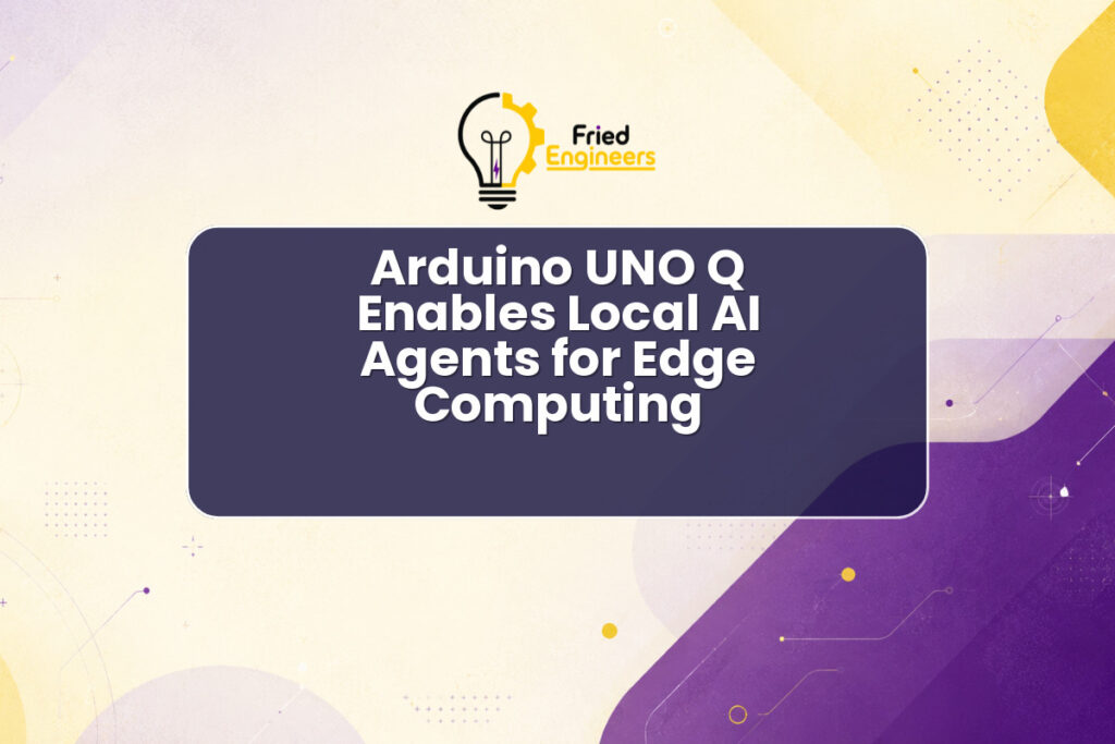Arduino UNO Q board running local AI agents.
