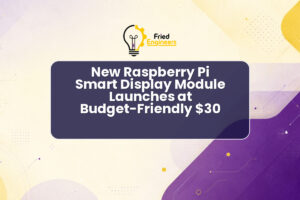 New Raspberry Pi Smart Display Module Launches at Budget-Friendly $30