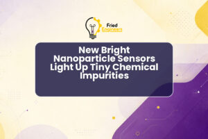 New Bright Nanoparticle Sensors Light Up Tiny Chemical Impurities