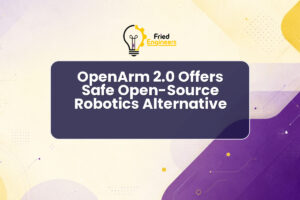 OpenArm 2.0 Offers Safe Open-Source Robotics Alternative