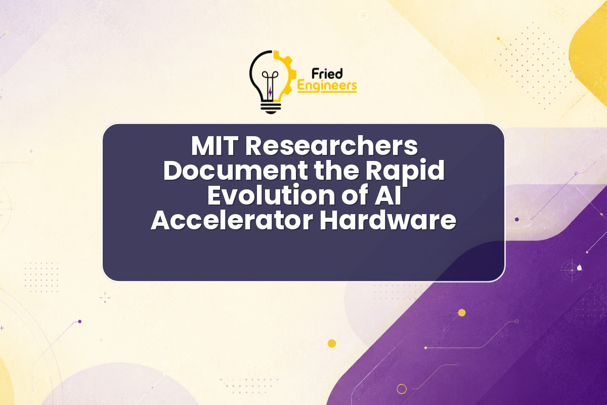 MIT Researchers Document the Rapid Evolution of AI Accelerator Hardware