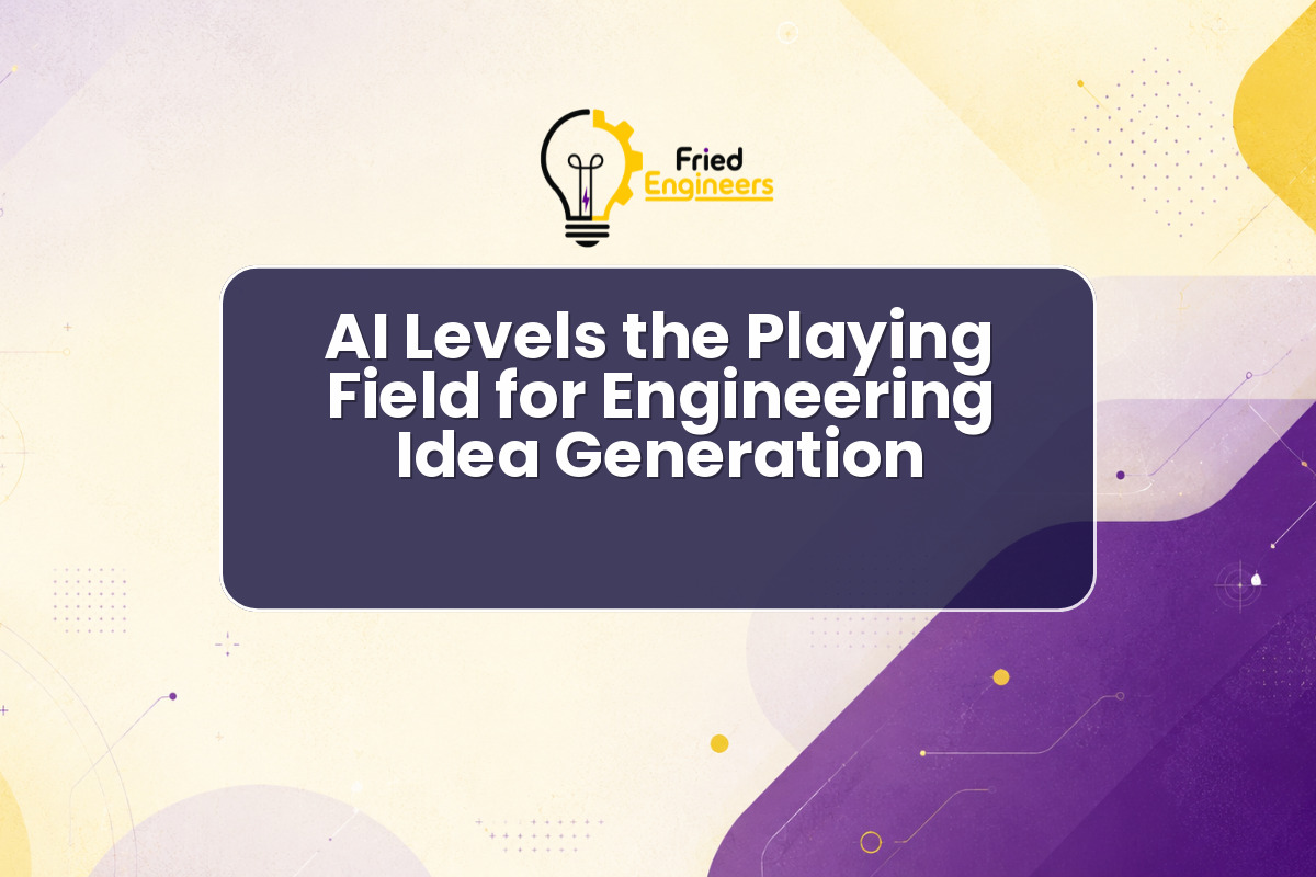 AI Levels the Playing Field for Engineering Idea Generation